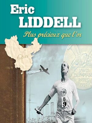 cover image of Eric Liddell, plus précieux que l'or